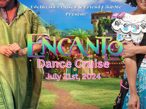 7/21 Encanto Dance-Kiddie Cruise